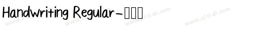 Handwriting Regular字体转换 Handwriting Regular字体转换